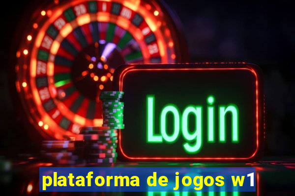 plataforma de jogos w1